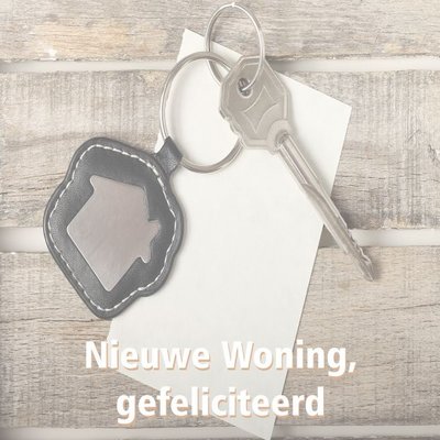Wenskaart "Nieuwe woning gefeliciteerd"